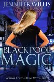 Black Pool Magic (Rune Witch, #3) (eBook, ePUB)