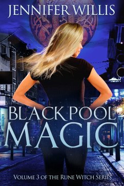 Black Pool Magic (Rune Witch, #3) (eBook, ePUB) - Willis, Jennifer