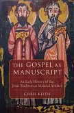 The Gospel as Manuscript (eBook, ePUB)