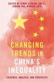 Changing Trends in China's Inequality (eBook, ePUB) Changing Trends in China's Inequality (eBook, ePUB)