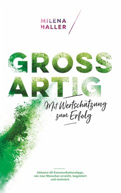 Cover Großartig - Mit Wertschätzung zum Erfolg (eBook, ePUB)