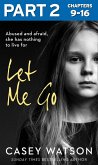 Let Me Go: Part 2 of 3 (eBook, ePUB)