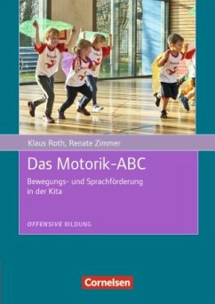 Das Motorik-ABC - Roth, Klaus;Zimmer, Renate