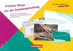 Perfekt organisiert im Kita-Team / Frischer Wind für die Teambesprechung