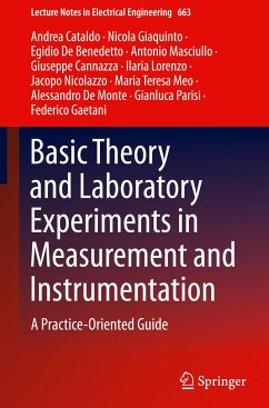 Basic Theory and Laboratory Experiments in Measurement and Instrumentation - Cataldo, Andrea;Giaquinto, Nicola;De Benedetto, Egidio