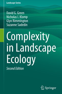 Complexity in Landscape Ecology - Green, David G.;Klomp, Nicholas I.;Rimmington, Glyn