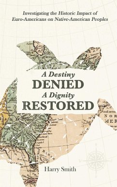 Cover A Destiny Denied... A Dignity Restored (eBook, ePUB)