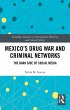 Mexico's Drug War and Criminal Networks... - Bild 1