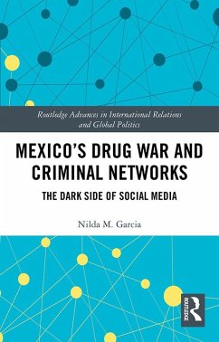 Mexico's Drug War and Criminal Networks (eBook, PDF) - Garcia, Nilda