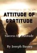 Attitude Of Gratitude (eBook, ePUB) - Bild 1