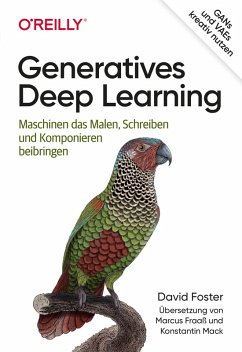 Generatives Deep Learning (eBook, PDF) - Foster, David