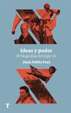 Ideas y poder (eBook, ePUB)
