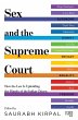 Sex and the Supreme Court (eBook, ePUB) - Bild 1