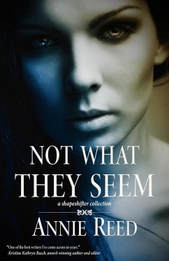 Not What They Seem (eBook, ePUB) - Reed, Annie