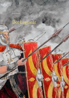 Der Legionär (eBook, ePUB) - Meier, Arno