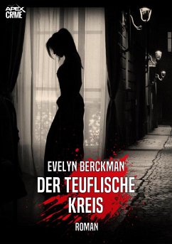 DER TEUFLISCHE KREIS (eBook, ePUB) - Berckman, Evelyn