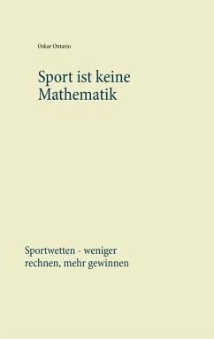 Sport ist keine Mathematik (eBook, ePUB)