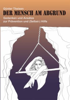 Der Mensch am Abgrund (eBook, ePUB) - Theisen, Günter