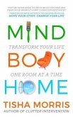 Mind Body Home (eBook, ePUB)