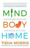 Mind Body Home (eBook, ePUB) Mind Body Home (eBook, ePUB)