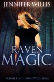 Raven Magic (Rune Witch, #4) (eBook, ePUB)