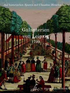 Galanterien von Leipzig (eBook, ePUB)