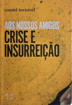 Cover Aos nossos amigos Crise e Insurreição (eBook, ePUB)