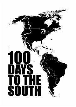 100 Days to the South (eBook, ePUB) - Ukrainets, Maks