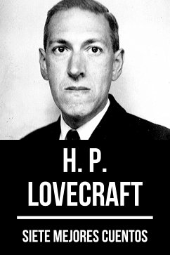 7 mejores cuentos de H. P. Lovecraft (eBook, ePUB) - Lovecraft, H. P.