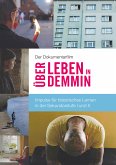 Der Dokumentarfilm &quote;Über Leben in Demmin&quote; (eBook, ePUB)