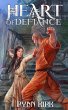 Heart of Defiance (Relentless, #2)... - Bild 1