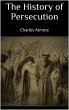 The History of Persecution (eBook, ePUB) - Bild 1