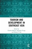 Tourism and Development in Southeast Asia (eBook, ePUB)