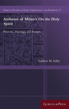 Ambrose of Milan's On the Holy Spirit - Selby, Andrew M.