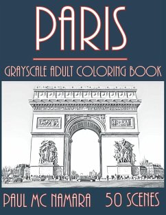 Paris Grayscale: Adult Coloring Book - Mc Namara, Paul