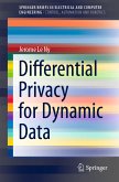 Differential Privacy for Dynamic Data (eBook, PDF)