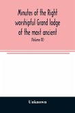 Minutes of the right worshipful Grand lodge of the most ancient and honorable fraternity of Free and accepted masons of Pennsylvania and Masonic jurisdiction thereunto belonging (Volume IX) For the Year 1855 to 1858