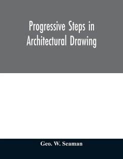 Cover Progressive steps in architectural drawing