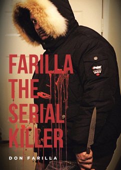Farilla the Serial Killer - Farilla, Don