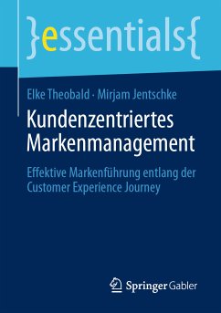 Kundenzentriertes Markenmanagement (eBook, PDF) - Theobald, Elke; Jentschke, Mirjam