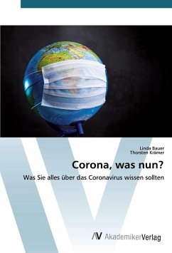 Corona, was nun? - Bauer, Linda;Krämer, Thorsten