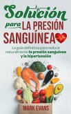 Solución Para La Presión Sanguínea Solución Para La Presión Sanguínea
