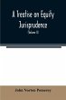 A treatise on equity jurisprudence - Bild 1