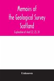 Memoirs of the Geological Survey Scotland; Explanation of sheet 22, 23, 24