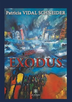 Exodus - Vidal Schneider, Patricia