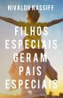 Filhos especiais geram pais especiais... - Bild 1