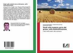 Studi sulla materia secca del grano, sulla biofortificazione - Abdullah, Muhammad;Aqil Khan, Muhammad;Zulkiffal, Muhammad