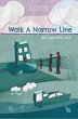 Walk A Narrow Line (eBook, ePUB) - Bild 1