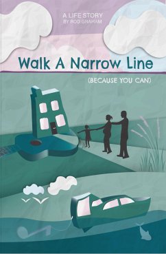 Walk A Narrow Line (eBook, ePUB) - Graham, Rod