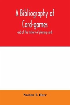 Cover A bibliography of card-games and of the history of playing cards
